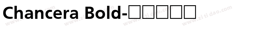 Chancera Bold字体转换